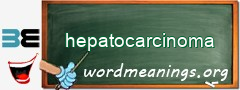 WordMeaning blackboard for hepatocarcinoma